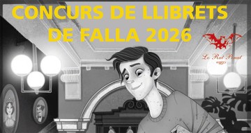 Lo Rat Penat convoca un año más su centenario Concurso de Llibrets de Falla Lo Rat Penat convoca un año más su centenario Concurso de Llibrets de Falla